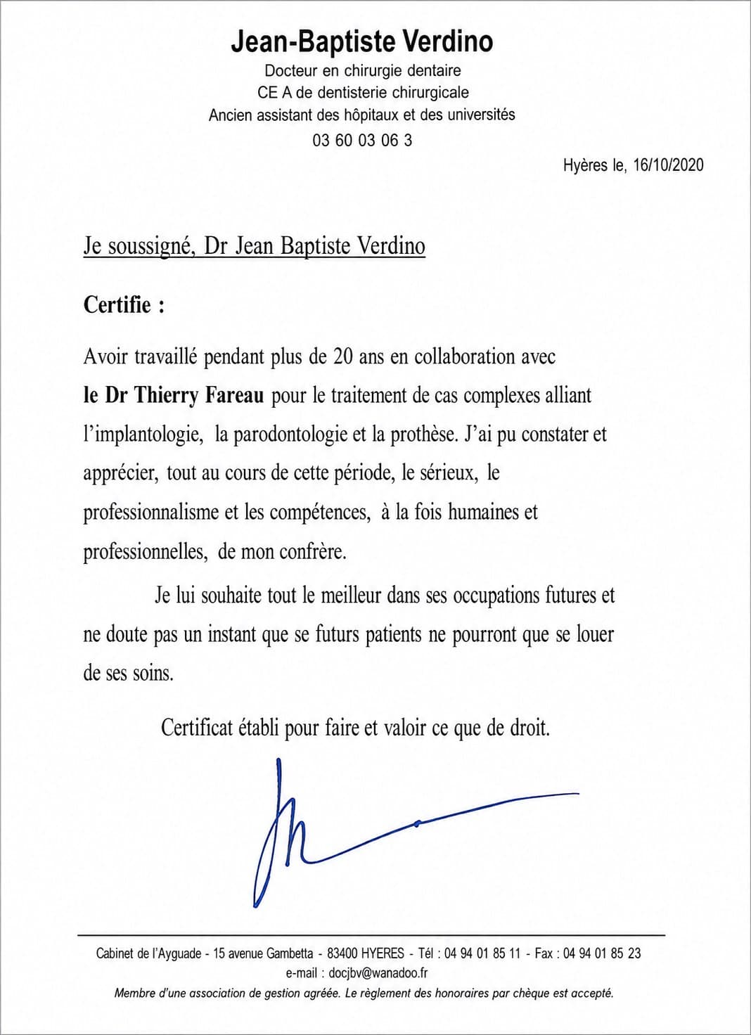 Lettre de recommandation du Dr Jean-Baptiste Verdino, datée du 16 octobre 2020, certifiant plus de vingt ans de collaboration avec le Dr Thierry Fareau